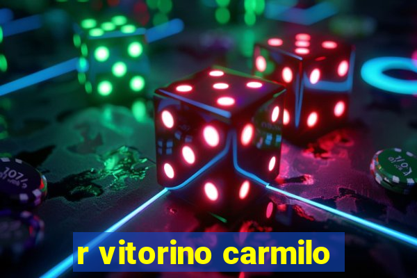 r vitorino carmilo